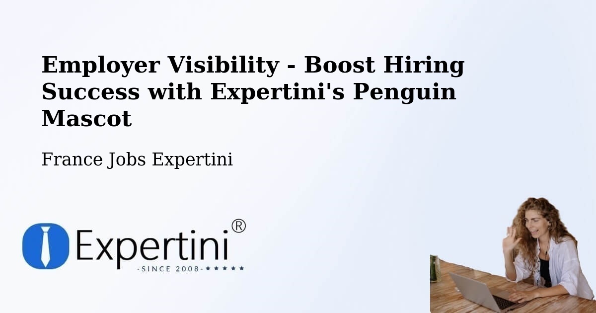 CV and Resume Visibility Optimization – Richebourg - France Jobs Expertini